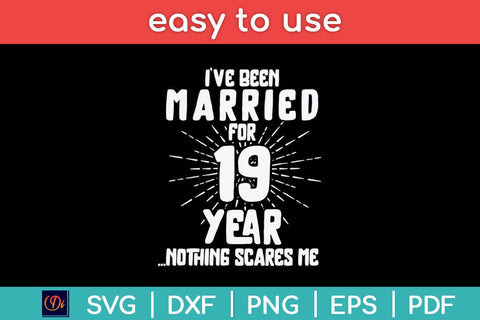 Couples Married 19 Years - Funny 19th Wedding Anniversary Svg Design SVG artprintfile 