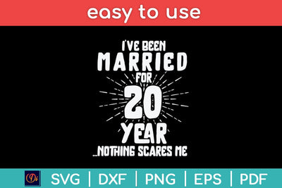 Couples Married 20 Years - Funny 20th Wedding Anniversary Svg Design SVG artprintfile 