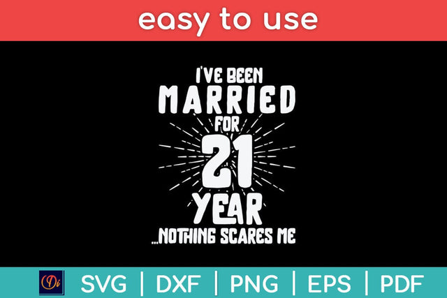 Couples Married 21 Years - Funny 21st Wedding Anniversary Svg Design SVG artprintfile 