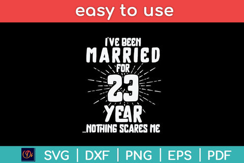 Couples Married 23 Years - Funny 23rd Wedding Anniversary Svg Design SVG artprintfile 