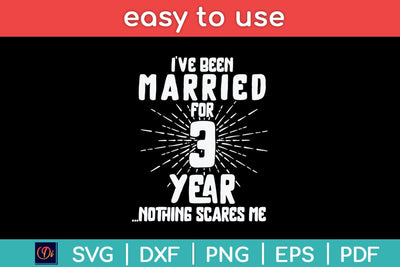 Couples Married 3 Years - Funny 3rd Wedding Anniversary Svg Design SVG artprintfile 