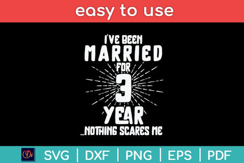 Couples Married 3 Years - Funny 3rd Wedding Anniversary Svg Design SVG artprintfile 