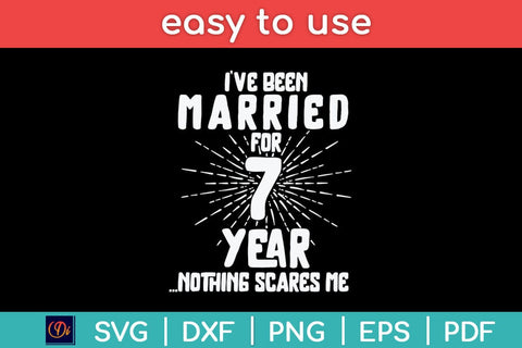 Couples Married 7 Years - Funny 7th Wedding Anniversary Svg Design SVG artprintfile 