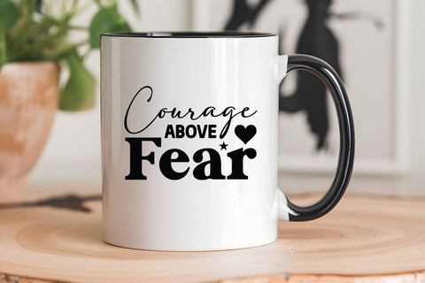 Courage Above Fear SVG Angelina750 