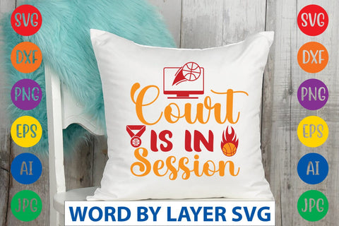 Court Is In Session SVG DESIGN SVG Rafiqul20606 