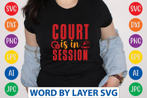Court Is In Session svg design SVG Rafiqul20606 