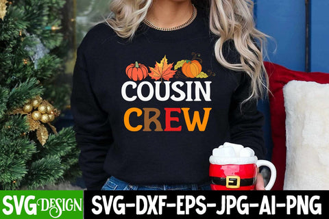 Cousin Crew SVG Cut File, Cousin Crew SVG Design, Cousin Crew Sublimation PNG, Happy Thanksgiving Sublimation Design, Happy Thanksgiving Sublimation Bundle SVG BlackCatsMedia 