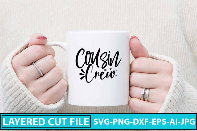 Cousin Crew SVG Cut File SVG Syaman 