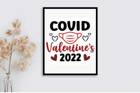 Covid Valentines 2022 SVG Design SVG Designangry 