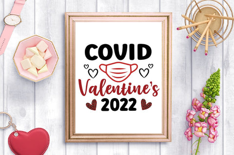Covid Valentines 2022 SVG Design SVG Designangry 