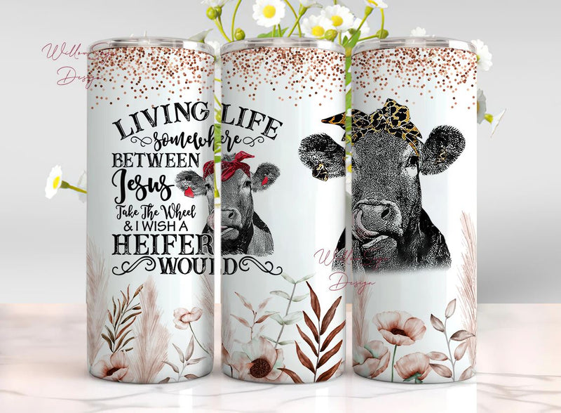Cow Lover Gift, Not Today Heifer Not My Pasture Not My Problem Travel Tumbler With Sunflower Cow, Gift For Heifer Cow Lover Farmer Life Lover Sublimation WillowSageDesign 
