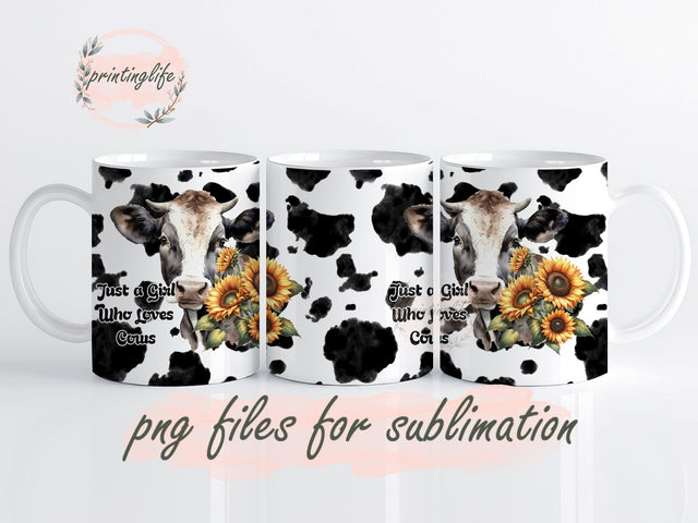 Cow Mug Wrap, Just a Girl Who Loves Cows Mug Wrap Design, Instant Digital Design Download Mug Wrap Design, Mug Design PNG Sublimation PrintingLife 