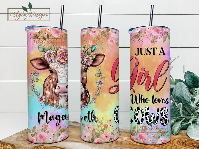 Cow Tumbler Customized With Name Just A Girl Who Loves Cows Flower Sublimation iStyleDesign 