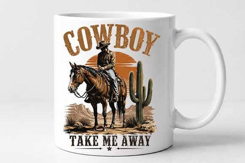 Cowboy Take Me Away Western Cowboy Sublimation PNG SVG BillahCrafts 