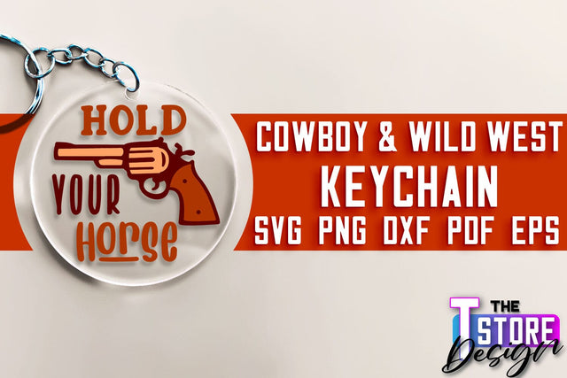 Cowboy & Wild West SVG | Keychain SVG | Cowboy Keychain Design SVG The T Store Design 