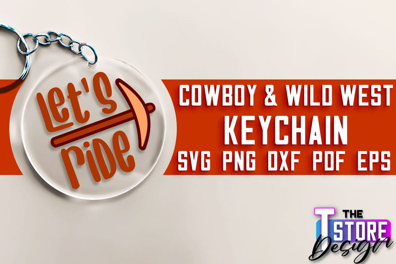 Cowboy & Wild West SVG | Keychain SVG | Cowboy Keychain Design SVG The T Store Design 