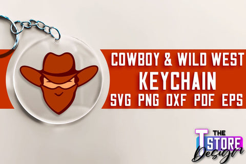 Cowboy & Wild West SVG | Keychain SVG | Cowboy Keychain Design SVG The T Store Design 