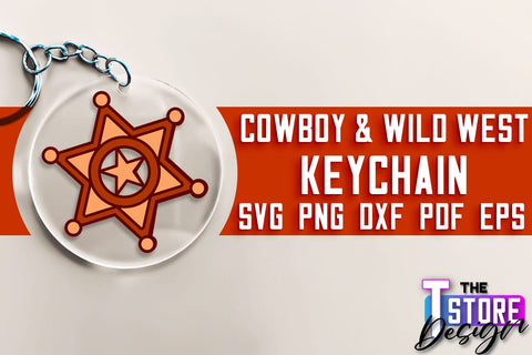 Cowboy & Wild West SVG | Keychain SVG | Cowboy Keychain Design SVG The T Store Design 