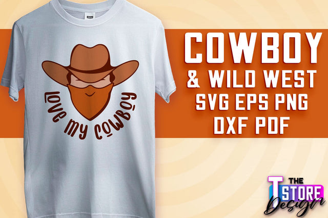 Cowboy & Wild West SVG | Western SVG Design | Cowboy T-Shirt Design SVG The T Store Design 