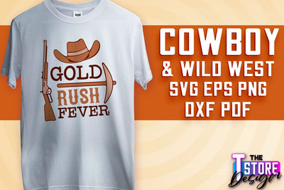 Cowboy & Wild West SVG | Western SVG Design | Cowboy T-Shirt Design SVG The T Store Design 