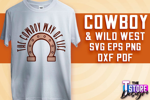 Cowboy & Wild West SVG | Western SVG Design | Cowboy T-Shirt Design SVG The T Store Design 