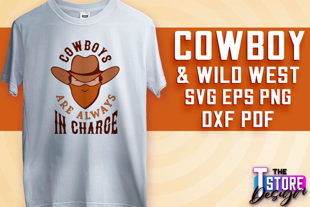 Cowboy & Wild West SVG | Western SVG Design | Cowboy T-Shirt Design SVG The T Store Design 