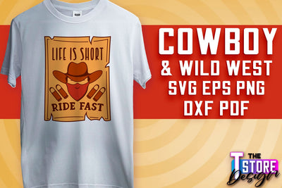 Cowboy & Wild West SVG | Western SVG Design | Cowboy T-Shirt Design v.2 SVG The T Store Design 