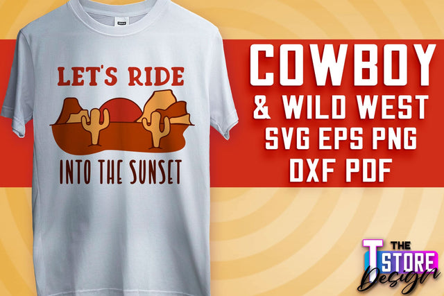 Cowboy & Wild West SVG | Western SVG Design | Cowboy T-Shirt Design v.2 SVG The T Store Design 