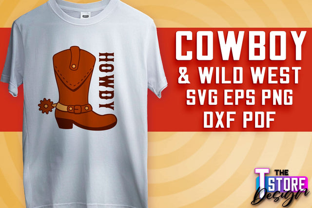 Cowboy & Wild West SVG | Western SVG Design | Cowboy T-Shirt Design v.2 SVG The T Store Design 