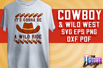 Cowboy & Wild West SVG | Western SVG Design | Cowboy T-Shirt Design v.2 SVG The T Store Design 