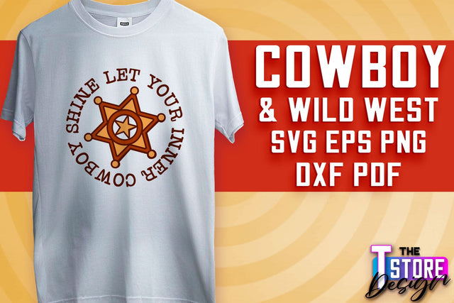 Cowboy & Wild West SVG | Western SVG Design | Cowboy T-Shirt Design v.2 SVG The T Store Design 