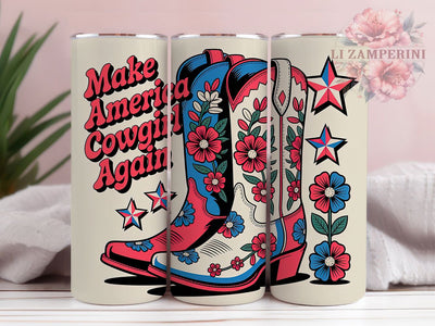 Cowgirl Again 20oz Tumbler, Make America Cowgirl Again Quote, Western Style Wrap, 20oz Tumbler Wrap, Sublimation Design PNG, Rustic Cowgirl Gift, Country Girl Wrap Sublimation Li Zamperini 