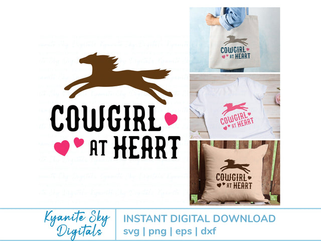 Cowgirl at Heart western horse quote SVG cut file SVG Kyanite Sky Digitals 
