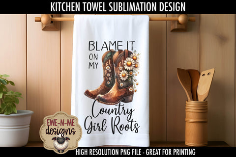 Cowgirl Boots with Daisy Country Girl | Kitchen Towel Sublimation Sublimation Ewe-N-Me Designs 