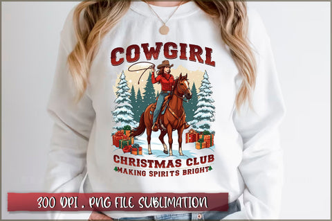 Cowgirl christmas club making spirits bright Sublimation Sublimation Shetara Begum 