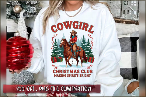 Cowgirl christmas club making spirits bright Sublimation Sublimation Shetara Begum 