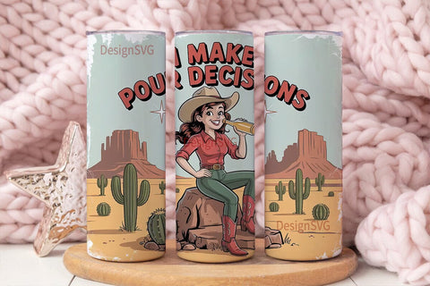 Cowgirl Pour Decisions 20oz Tumbler Wrap Sublimation DesignSVG 