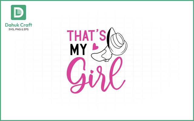 Cowgirl Pride SVG – That’s My Girl That’s My Girl SVG PNG & EPS SVG dahukdesign 
