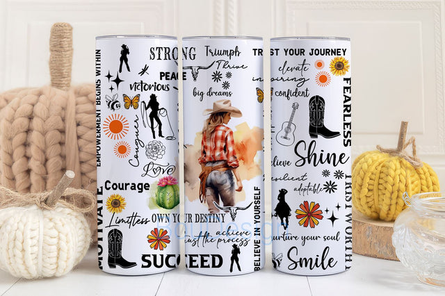 Cowgirl Tumbler Positive Affirmations Positivity Tumbler 20oz Skinny Tumbler Sublimation Design Straight Tapered Design PNG Tumbler Design Sublimation BouDesign 