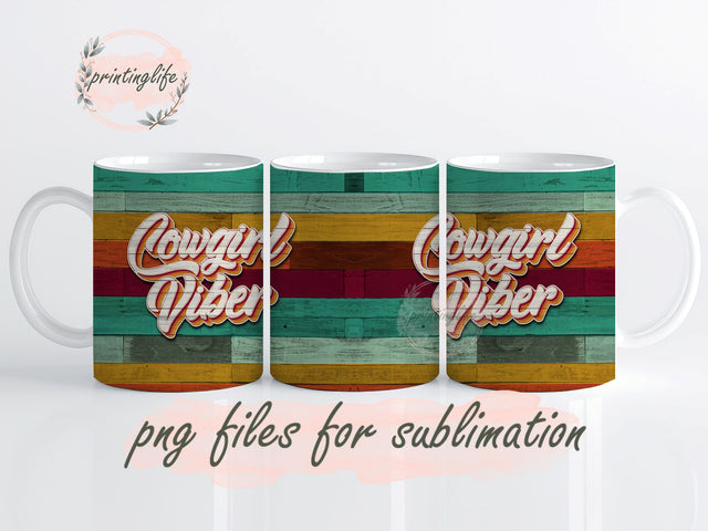 Cowgirl Vibes, Bright Rainbow Wood Mug Wrap Design, Instant Digital Design Download Mug Wrap Design, Mug Design PNG Sublimation PrintingLife 