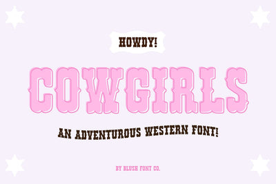 Cowgirls Fancy Western Rodeo Font Font Blush Font Co. 