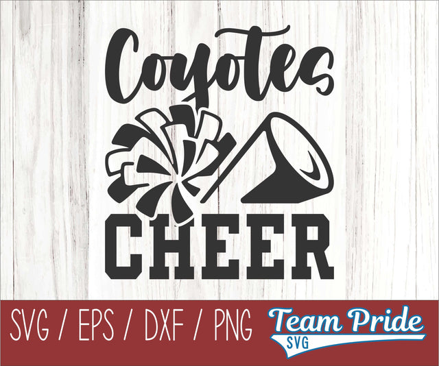 Coyotes Cheer SVG Digital Download Printable - SVG, EPS, DXF, PNG SVG Team Pride SVG 