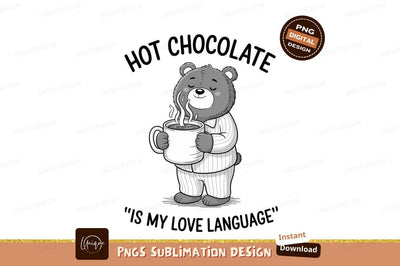 Cozy bear enjoying hot chocolate pajamas Sublimation Designangry 