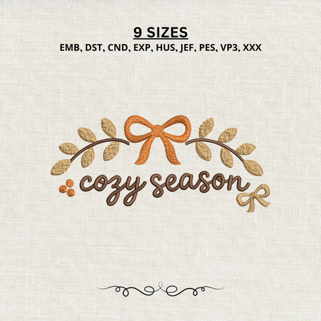 Cozy Season Bow Machine Embroidery Design – Fall Leaves Autumn Embroidery File Embroidery/Applique DESIGNS PatternFeed8 