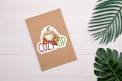 Cozy up Sticker Design Sublimation Regulrcrative 