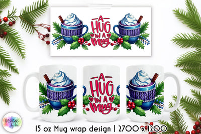 Cozy Winter Mug Wrap Design, Hot Cocoa Sublimation, Hug in a Mug Sublimation Designs by Ira 