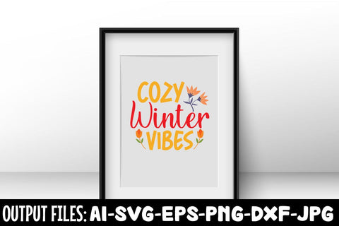 Cozy Winter Vibes SVG DESIGN SVG Rafiqul20606 