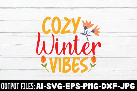 Cozy Winter Vibes SVG DESIGN SVG Rafiqul20606 