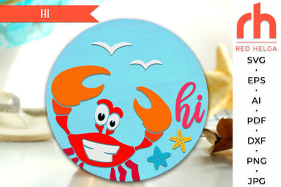 Crab Hi SVG, Summer Door Sign Cut File, Beach Hanger DXF SVG RedHelgaArt 