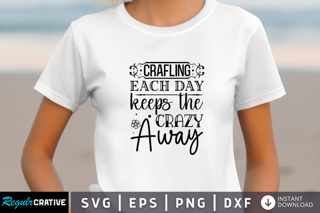 Crafling each day Svg Design SVG Regulrcrative 